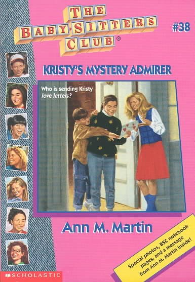 Kristy's Mystery Admirer (Baby-Sitters Club #38) cover