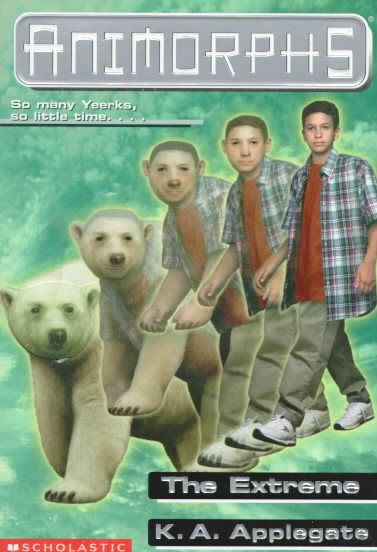 The Extreme (Animorphs, No. 25) cover