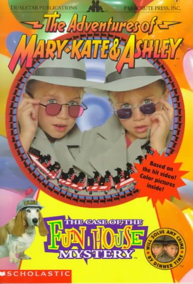 The Case of the Fun House Mystery (The Adventures of Mary-Kate & Ashley, 3) cover