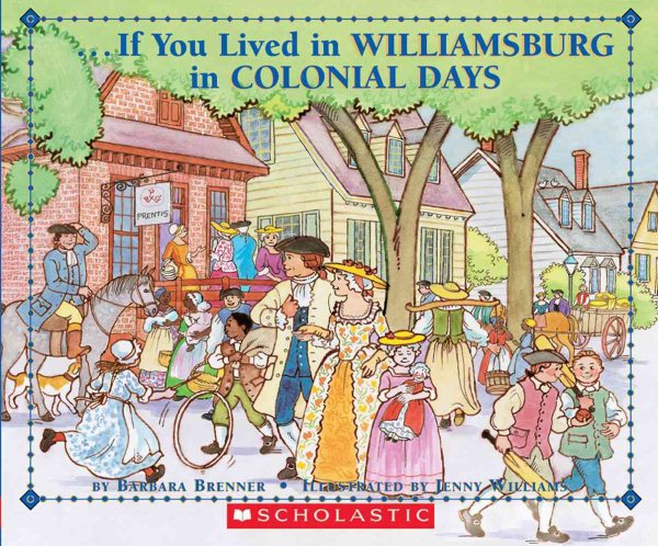 If You Lived In Williamsburg in Colonial Days cover