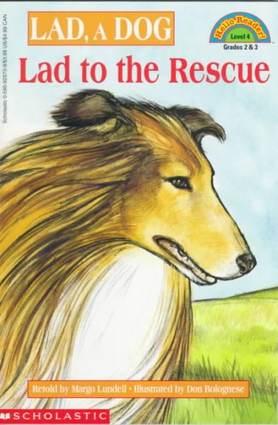 Lad, a Dog: Lad to the Rescue (HELLO READER LEVEL 4) cover