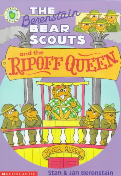 The Berenstain Bear Scouts and the Ripoff Queen (Berenstain Bear Scouts) cover