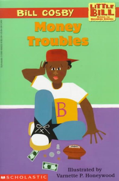 Money Troubles (A Little Bill Book for Beginning Readers) cover