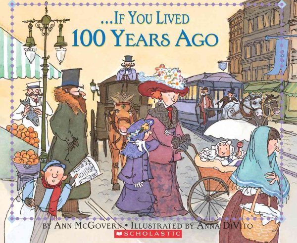 If You Lived 100 Years Ago cover
