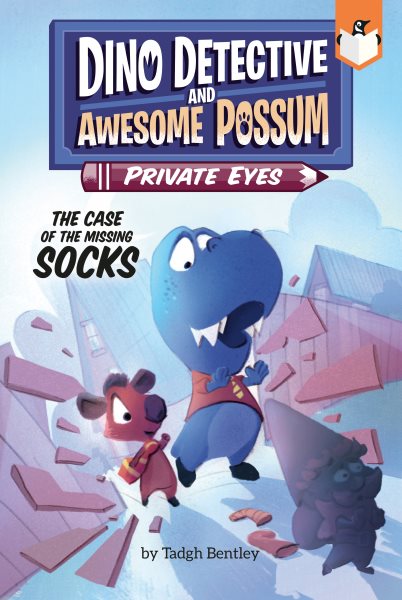The Case of the Missing Socks #2 (Dino Detective and Awesome Possum, Private Eyes) cover