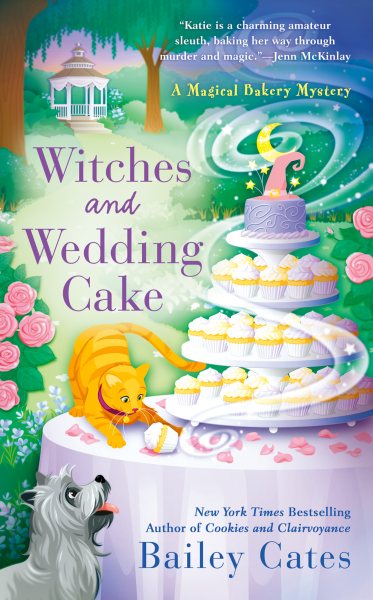 Witches and Wedding Cake (A Magical Bakery Mystery) cover