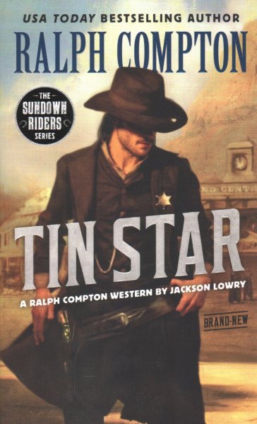 Ralph Compton Tin Star (The Sundown Riders Series)