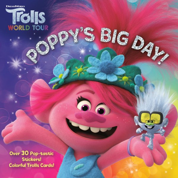 Poppy's Big Day! (DreamWorks Trolls World Tour) (Pictureback(R))
