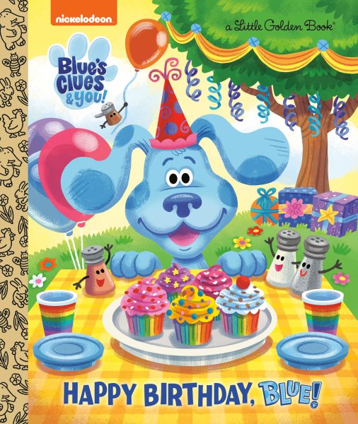 Happy Birthday, Blue! (Blue's Clues & You) (Little Golden Book) cover