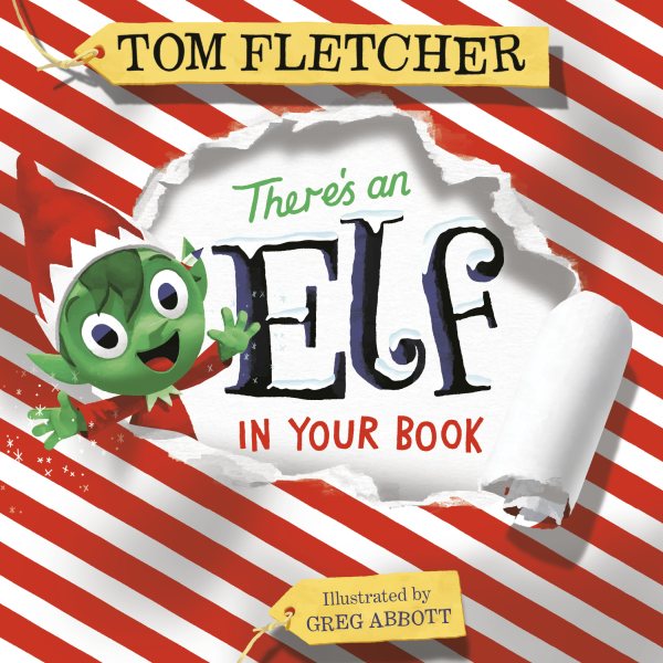 There's an Elf in Your Book: An Interactive Christmas Book for Kids and Toddlers (Who's In Your Book?) cover