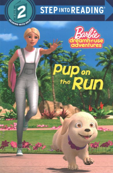 Pup on the Run (Barbie) (Step into Reading) cover