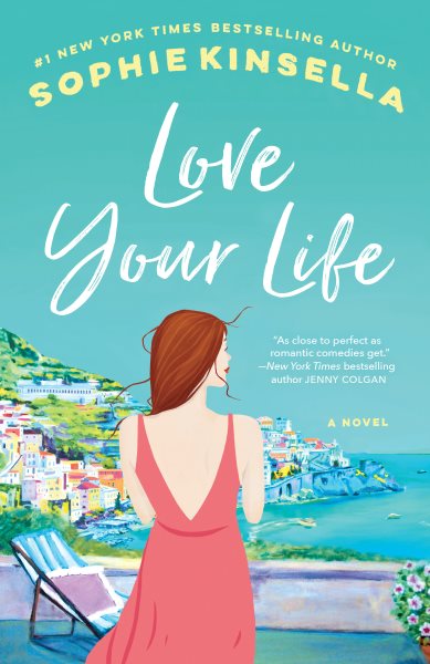 Love Your Life: A Novel cover