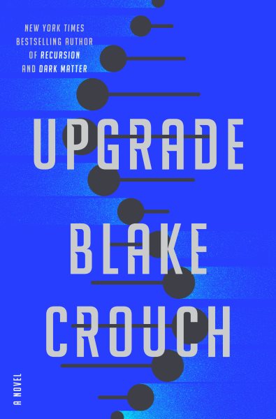 Upgrade: A Novel cover