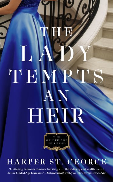 The Lady Tempts an Heir (The Gilded Age Heiresses) cover