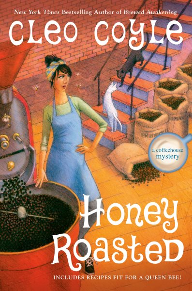 Honey Roasted (A Coffeehouse Mystery) cover