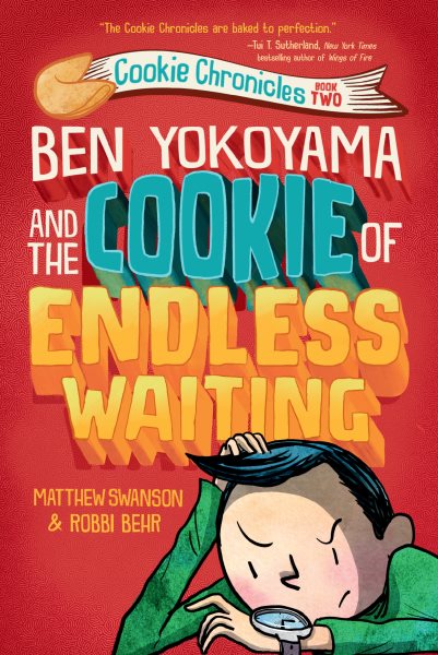 Ben Yokoyama and the Cookie of Endless Waiting (Cookie Chronicles) cover