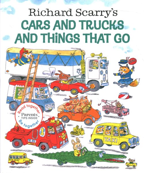 Richard Scarry's Cars and Trucks and Things That Go: Read Together Edition (Read Together, Be Together)