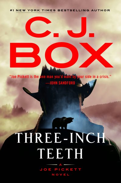 Three-Inch Teeth (A Joe Pickett Novel) cover