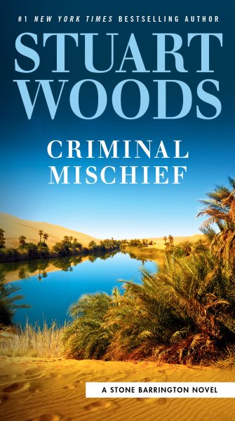 Criminal Mischief (A Stone Barrington Novel)