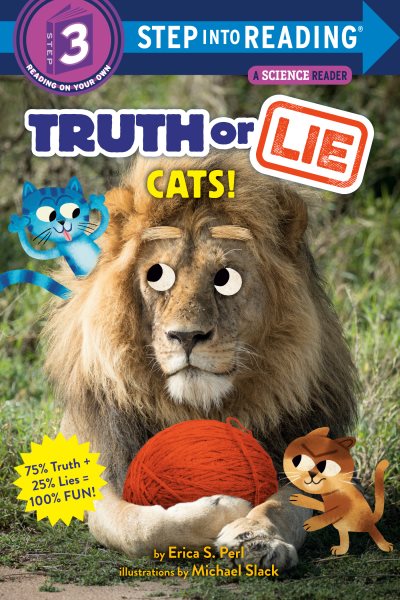Truth or Lie: Cats! (Step into Reading) cover