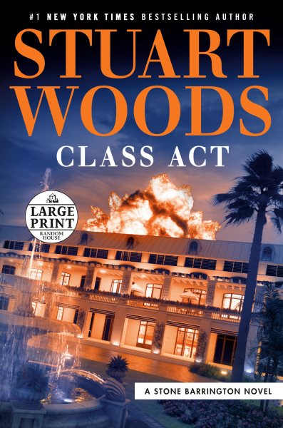 Class Act (A Stone Barrington Novel)