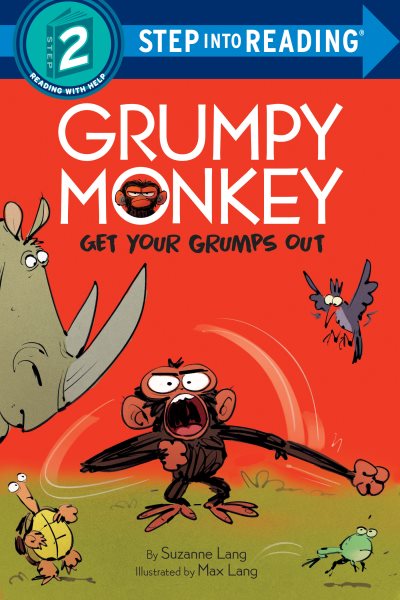 Grumpy Monkey Get Your Grumps Out (Step into Reading) cover