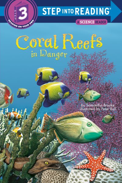 Coral Reefs in Danger (Step into Reading) cover