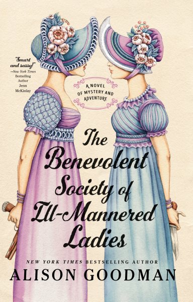 The Benevolent Society of Ill-Mannered Ladies (THE ILL-MANNERED LADIES) cover
