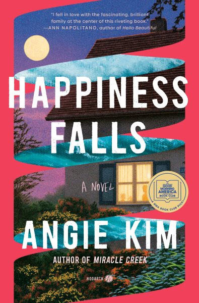Happiness Falls (Good Morning America Book Club): A Novel cover