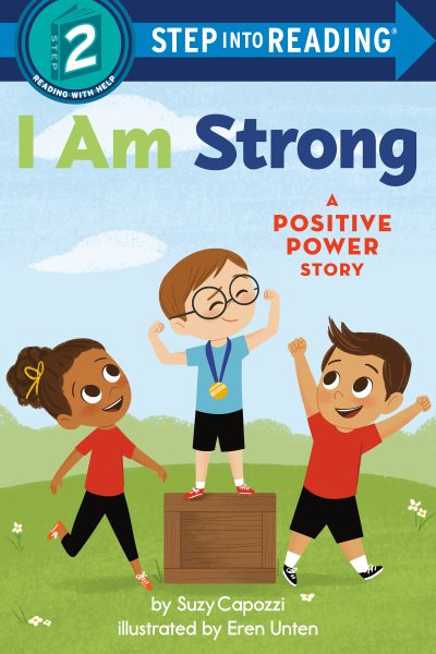 I Am Strong: A Positive Power Story (Step into Reading) cover