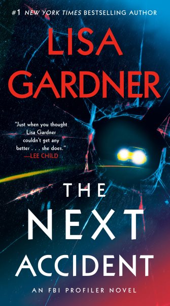 The Next Accident: An FBI Profiler Novel cover