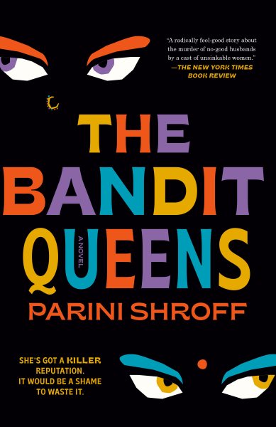 The Bandit Queens: A Novel cover