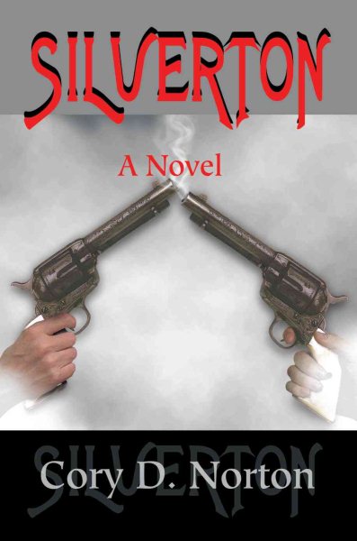 Silverton: A Novel cover