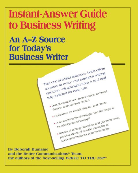 Instant-Answer Guide to Business Writing: An A-Z Source for Today's Business Writer cover