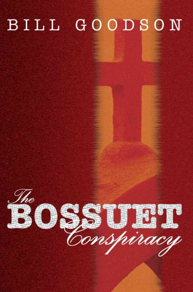 The Bossuet Conspiracy cover