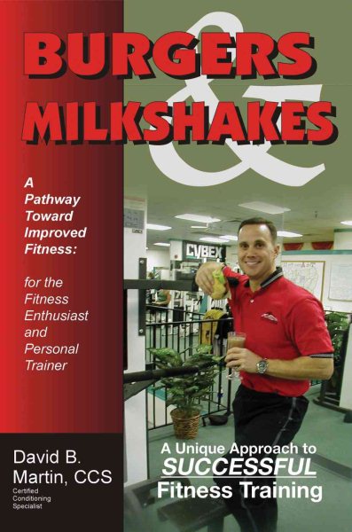 Burgers & Milkshakes: A Pathway Toward Improved Fitness cover