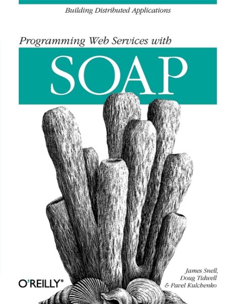 Programming Web Services With SOAP cover