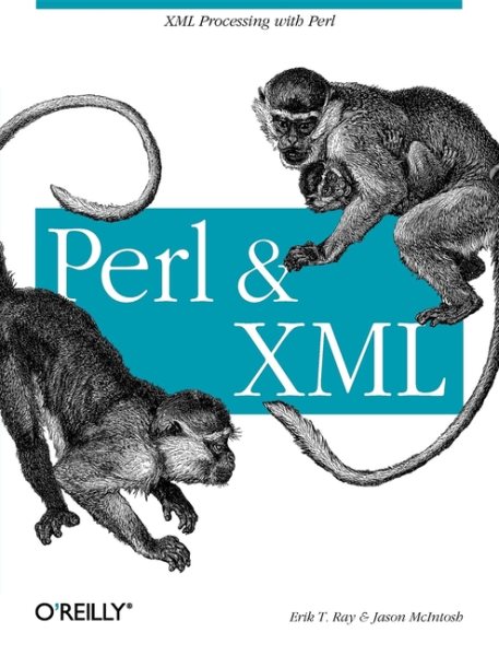 Perl and XML: XML Processing with Perl cover