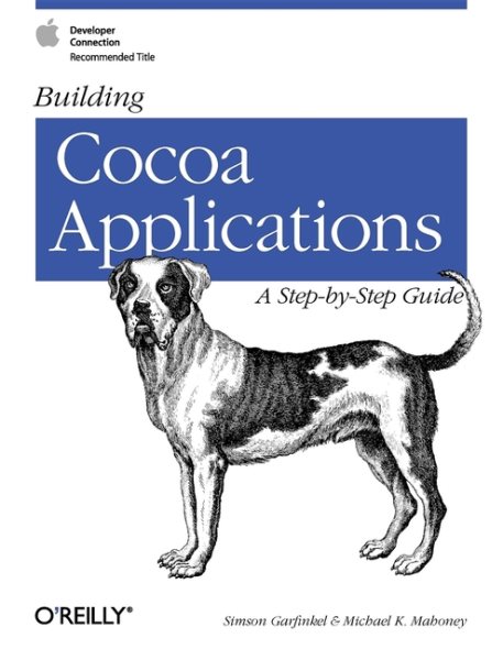 Building Cocoa Applications : A Step by Step Guide cover