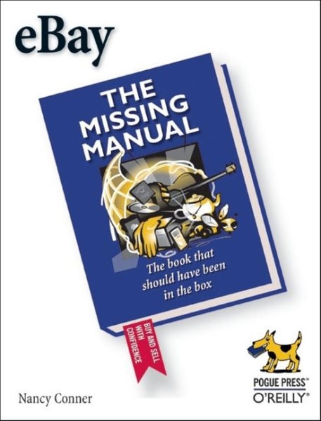 eBay: The Missing Manual: The Missing Manual