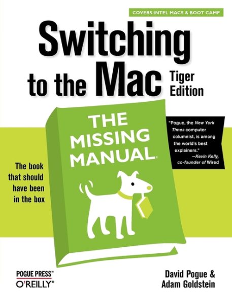 Switching to the Mac: The Missing Manual, Tiger Edition cover