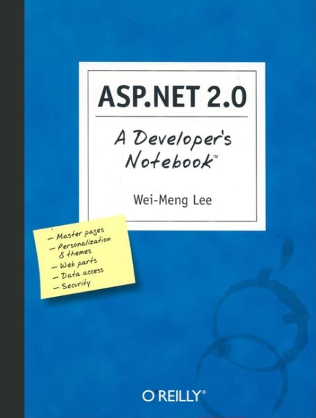 ASP.NET 2.0: A Developer's Notebook cover