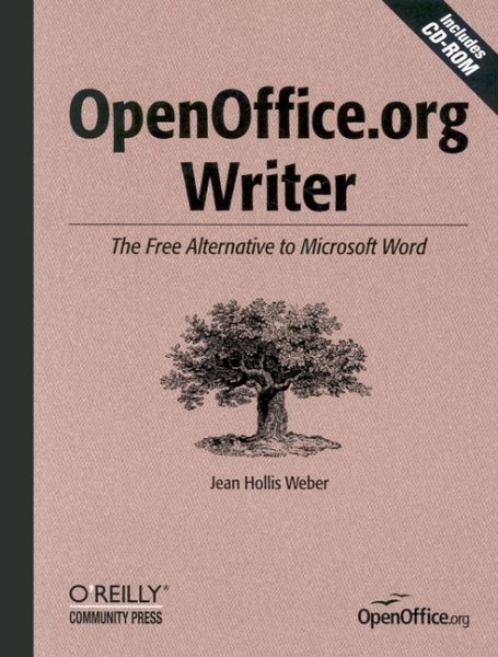 OpenOffice.org Writer: The Free Alternative to Microsoft Word cover
