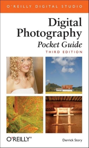 Digital Photography Pocket Guide, Third Edition (Pocket Reference (O'Reilly)) cover