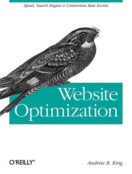 Website Optimization: Speed, Search Engine & Conversion Rate Secrets cover