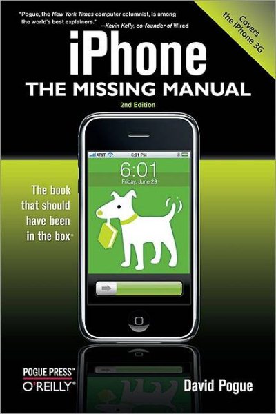 iPhone: The Missing Manual: Covers the iPhone 3G cover