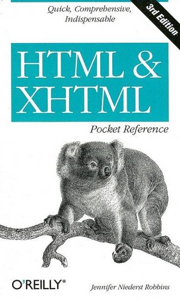 HTML and XHTML Pocket Reference (Pocket Reference (O'Reilly)) cover