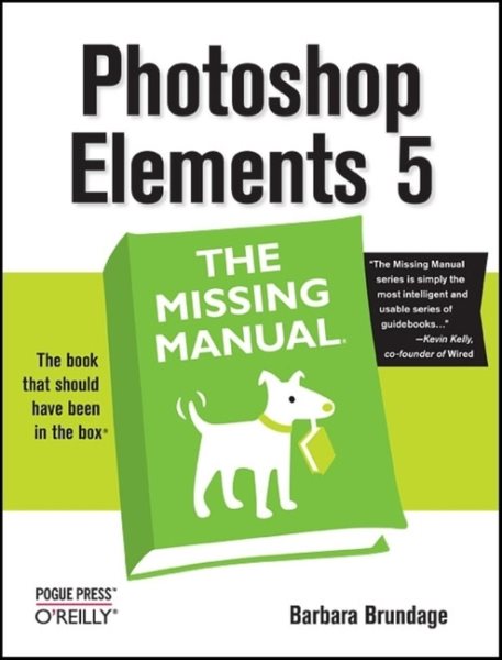 Photoshop Elements 5: The Missing Manual cover