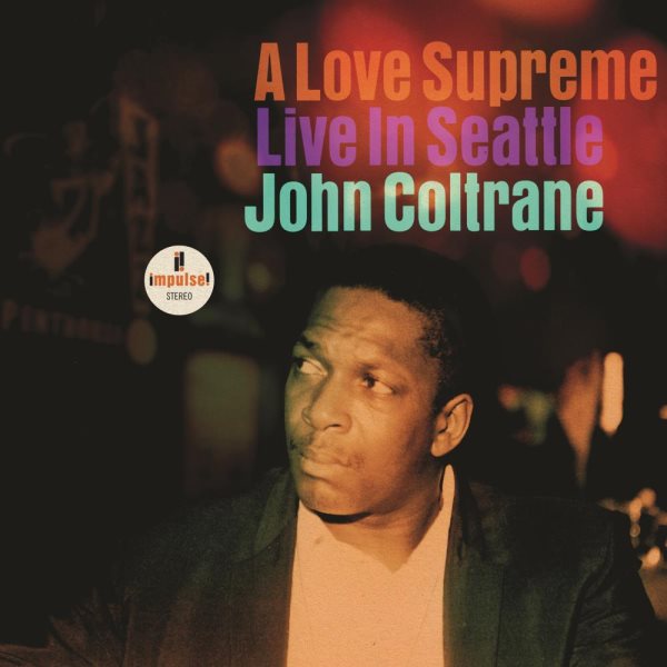 A Love Supreme: Live In Seattle[2 LP]