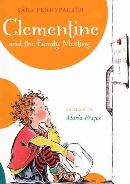 Clementine And The Family Meeting (Turtleback School & Library Binding Edition) cover